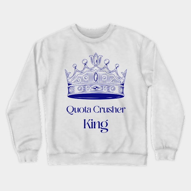 Sales King Crewneck Sweatshirt by Fresh Sizzle Designs